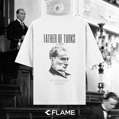 FATHER OF TURKS T-shirt Limited Edition Oversize